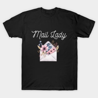 Mail Lady Postal Carrier Worker Gift | Post Office |  USPS Cute Postal Worker | Postal Life USPS Mail Woman T-Shirt